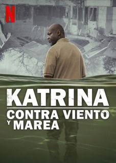 Katrina: Contra viento y marea (doblaje para voces superpuestas EN>ES)